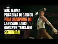 DIANGGAP PRIA KAMPUNG LEMAH, TAPI SEKALI BERAKSI SEMUA GANGSTAR TUNDUK PADANYA !! Alur Cerita Film