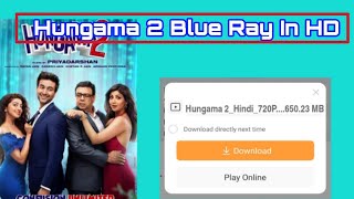 How To Download Hungama 2 IN BLUE RAY..| Free
