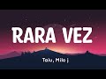 Taiu, Milo j - Rara Vez (Letra / Lyrics)