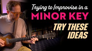 Trying to improvise guitar in a minor key?  Try using these ideas. Minor key guitar lesson - EP520