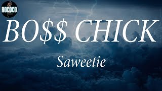 Saweetie - BO$$ CHICK (Lyrics)