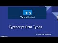 Typescript Data Types | Primitive Data Types in Typescript