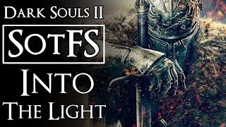 Dark Souls II SotFS ทั้งชุดนอน : 00 l เราต่างมีแสงสว่างในตัวเอง