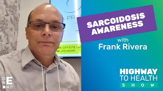 40 Frank Rivera: Sarcoidosis Awareness