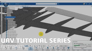 Automatic Mesh Update on the 3DEXPERIENCE Platform | SIMULIA UAV Tutorial (8/18)