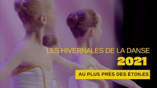 LES HIVERNALES DE LA DANSE 2021 : AU PLUS PRÈS DES ÉTOILES