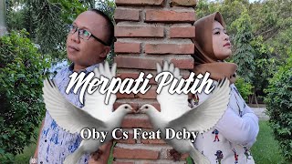 MERPATI PUTIH "Oby CS Feat Deby" BMB Record Gorontalo (Official Music Video)