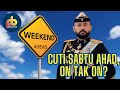 Johor tukar cuti hujung minggu ke Sabtu Ahad; okey ke tak?