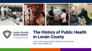 The history of public health in Lorain County with Dave Covell