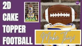 How To Make A 2D Fondant Football Cake Topper