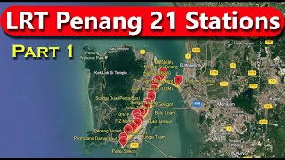 LRT Penang Station \u0026 Route Project Site Actual Location First Progress Update (Part 1)