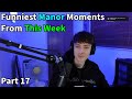 Funniest Manor Moments From This Week | Part 17 | NoPixel 4.0 GTA RP