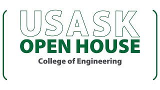 USask's  House 2024 - College of Engineering