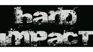 Hard Impact Trailer 28th April Uptempo/Terror with Noisekick, Andy the Core and SRB