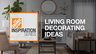 Living Room Decorating Ideas | The Home Depot