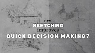 How sketching improves Quick decision making| Riya Nandani