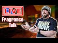 What Makes Fragrance Important To You? | TLTG Reviews LIVESTREAM 2023