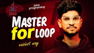 For Loop in Java Explained with Real-Life Examples | Master Java Basics