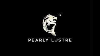 Pearly Lustre Introduction Video