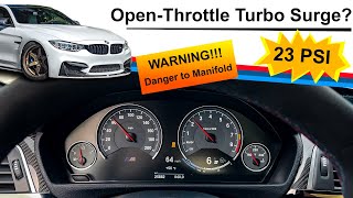 Open-Throttle Turbo Surge? Full Boost, Full Throttle, Low RPM (will it explode?) BMW M3, M4, S55