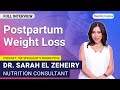 Postpartum Weight Loss With Dr. Sarah ElZeheiry | MedSynapse