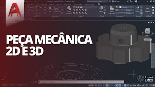 Peça Mecânica 2D e 3D no AutoCAD (Execução passo a passo)