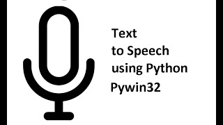 Text to speech using Python Pywin32 Module