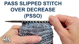 PSSO Decrease Knitting Tutorial | How to do the PSSO Pass Slipped Stitch Over