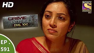 Crime Patrol Dial 100 - क्राइम पेट्रोल - The Kidnapped Girl Part 2 - Ep 591 - 30th August, 2017