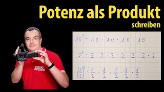 Potenz als Produkt schreiben  - Potenzschreibweise - Mathematik | Lehrerschmidt