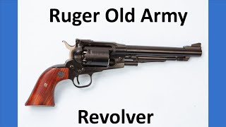 Ruger Old Army Revolver