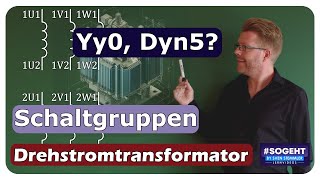 Three-phase transformers vector groups: Yy0, Yy6 and Dyn11 explained