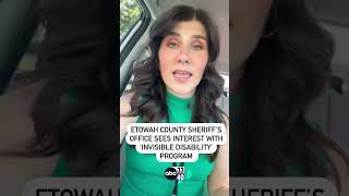 Etowah County Sheriff’s Office sees interest with ‘Invisible Disability’ initiative