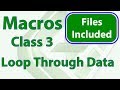 Excel Macro Class 3 - Looping through Ranges & Working with Cells