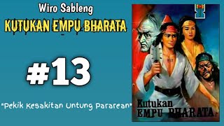 Wiro Sableng | The Curse of Empu Bharata #13 | Untung Pararean's Scream of Pain”