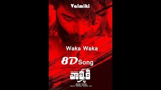 Valmiki - Waka Waka Telugu 8D lyrics | S. Harish Shankar | Mickey J Meyer | Varun Tej, Pooja Hedge