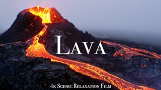 Volcano & Lava 4K - Scenic Relaxation Film With Calming Music