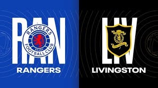 Rangers vs Livingston - Match Preview - Domestic Cup matches are back!