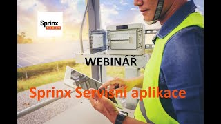 Sprinx - Servisní aplikace - webinář 21.9.2022