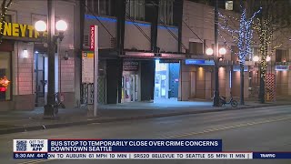 3rd Avenue and Pine Street bus stop to temporarily close over crime concerns | FOX 13 Seattle