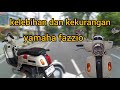 KEKURANGAN DAN KELEBIHAN FAZZIO || PEMAKAIAN 2000KM#yamaha #fazzio #motovlog #yicam