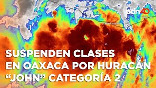 🚨¡Última Hora! Suspenden clases de educación básica en Oaxaca por huracán \