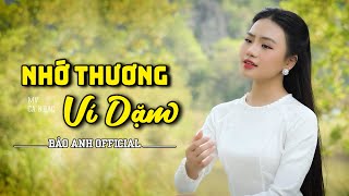Nhớ Thương Ví Dặm - Bảo Anh Offical 🎵Tuyệt Phẩm Dân Ca Xứ Nghệ Hay Nhất | Đảm Bảo Nghe Quên Sầu
