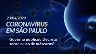 Coronavírus - Governo publicou Decreto sobre uso de máscaras?