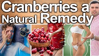 CRANBERRY HEALTH BENEFITS - Best Ways To Eat Cranberries, Uses, Side Effects And Contraindications