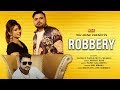 Robbery Akshat Rahi Sandeep Saini Divya Sharma New Haryanvi Songs 2019 Ndj Music
