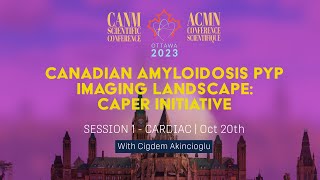 Unraveling Amyloidosis Imaging: Cigdem Akincioglu | CAPER Initiative Insights