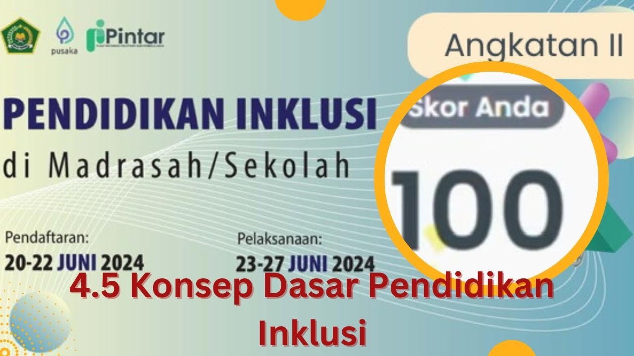 Kunci Jawaban 4.5 Konsep Dasar Pendidikan Inklusif - YouTube