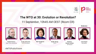 The WTO at 30: Evolution or Revolution?