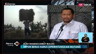 FULL!! Marah Hingga Gregetan, Begini Pidato Budi Waseso Soal Impor Beras - iNews Siang 20/09